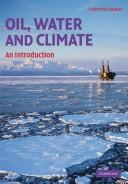 Oil, water and climate