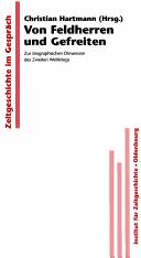 Von Feldherren und Gefreiten