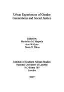 Urban experiences of gender generations and social justice