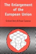 The Enlargement of the European Union