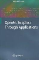 OpenGL Graphics Through Applications