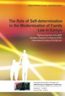 The Role of Self-determination in the Modernisation of Family Law in Europe