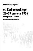Ul. Kochanowskiego 28-29 czerwca 1956