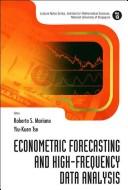 Econometric Forecasting and High-Frequency Data Analysis
