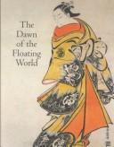 The dawn of the floating world, 1650-1765