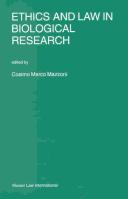 Ethics and Law in Biological Research