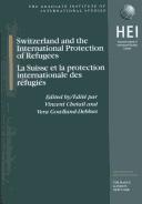 Switzerland and the international protection of refugees =