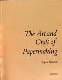 The Art and Craft of Papermaking