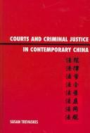 Courts and Criminal Justice in Contemporary China
