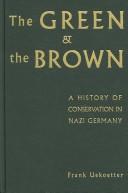 The green and the brown