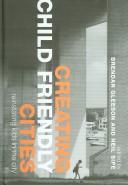 Creating child friendly cities