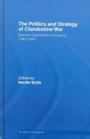 The politics and strategy of clandestine war