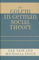 The Golem in German Social Theory