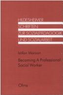 Becoming a Professional Social Worker