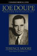 Joe Doupe, bedside physiologist