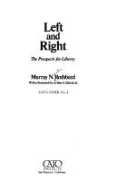 Left and Right: The Prospects for Liberty