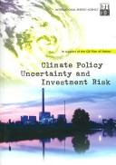 Climate Policy Uncertainty and Investment Risk
