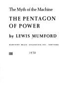 The Myth Of The Machine: The Pentagon Of Power