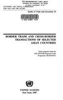 Border Trade and Cross-Border Transactions of Selected Asian Countries