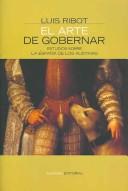 El arte de gobernar/ The Art of Governing