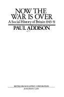 Now the war is over