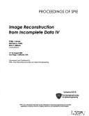 Image Reconstruction from Incomplete Data IV