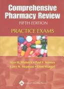 Comprehensive Pharmacy Review Practice Exams