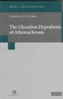 The Glycation Hypothesis of Atherosclerosis