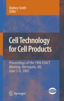 Cell Technology for Cell Products