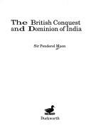 The British Conquest and Dominion of India