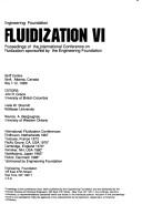 Fluidization VI