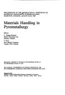 Material Handling in Pyrometallurgy