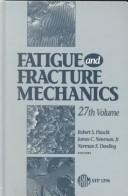 Fatigue and fracture mechanics