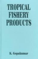 Tropical Fishery Products