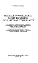 Feedback of Operational Safety Experience from Nuclear Power Plants