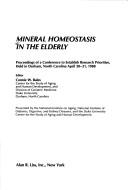Mineral Homeostasis in the Elderly