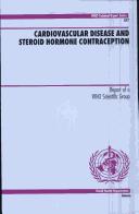Cardiovascular Disease and Steroid Hormone Contraception