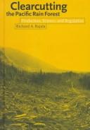 Clearcutting the Pacific Rain Forest