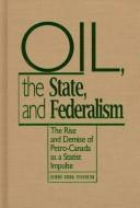 Oil, the State, and Federalism