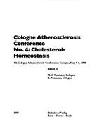 Cologne Atherosclerosis Conference, no. 4, Cholesterol Homeostasis