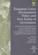European Union environment policy and new forms of governance