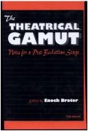 The theatrical gamut