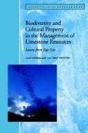 Biodiversity and cultural property in the management of limestone resources