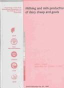Milking and Milk Production of Dairy Sheep and Goats