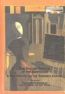 The Italian Theater of the Grotesque