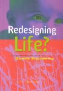 Redesigning Life?