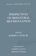 Perspectives on Behavioral Self-Regulation