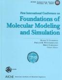 Foundations of molecular modeling and simulation