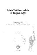 Bedouin Traditional Medicine in the Syrian Steppe: Al-Khatib Speaks