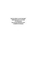 Developing an economic performance system to enhance nuclear power plant competitiveness